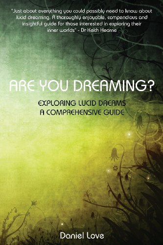Are You Dreaming?: Exploring Lucid Dreams: A Comprehensive Guide von Enchanted Loom Publishing